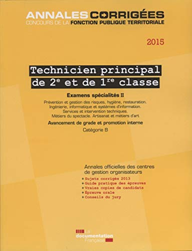 Télécharger Technicien territorial principal 2e et 1re cl. Examens spécialités II. 2015 livre En ligne