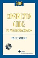 Construction Guide: Tax and Advisory Services, (w/CD-ROM) 2008 Edition 0808020897 Book Cover
