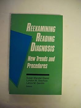 Paperback Reexamining Reading Diagnosis: New Trends and Procedures Book