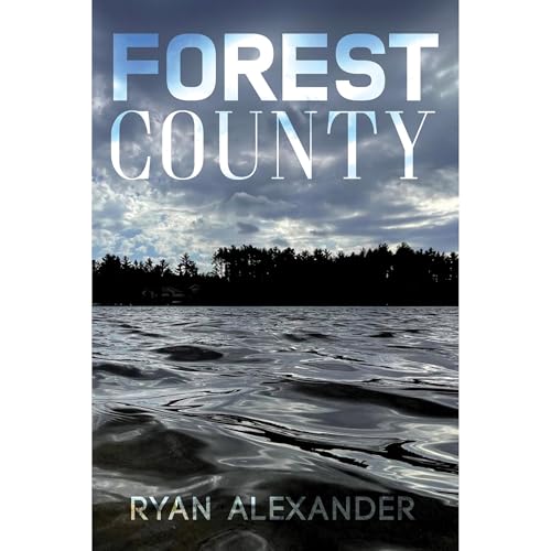 Forest County -- Ryan Alexander episode artwork