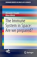 The Immune System Under Extreme Conditions: Lessons Learned from Space and Earth Experiments 331941464X Book Cover