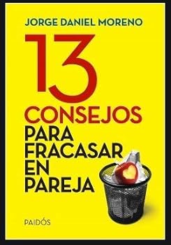 Paperback 13 Consejos Para Fracasar En Pareja Book