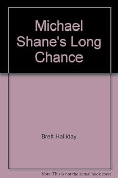 Paperback Michael Shane's Long Chance Book