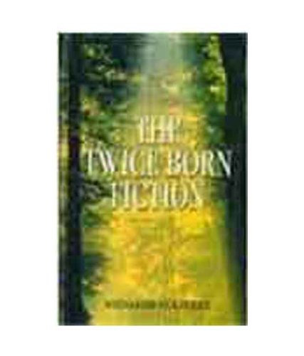 The Twice Born Fiction