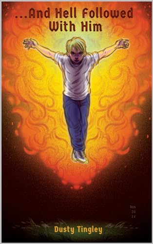 ...And Hell Followed With Him