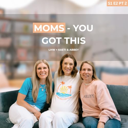 How Two Moms Are Raising Their Kids to See Ability
