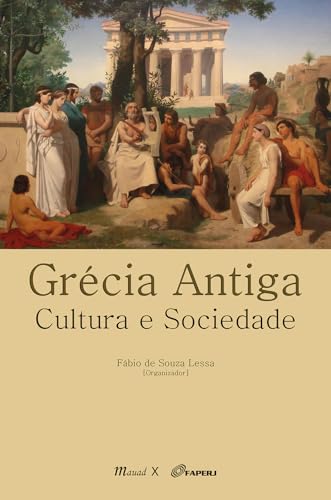 Grécia Antiga - Cultura e Sociedade
