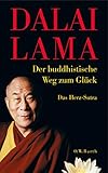 Der buddhistische Weg zum Glück: Das Herz-Sutra - Dalai Lama XIV. 