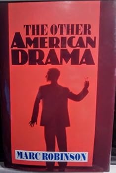 Hardcover The Other American Drama (Cambridge Studies in American Theatre and Drama, Series Number 2) Book
