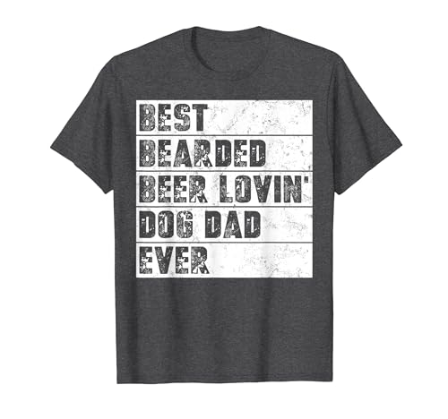 Best Bearded Beer Lovin Dog Dad Ever Father Retro Grunge Sig Maglietta
