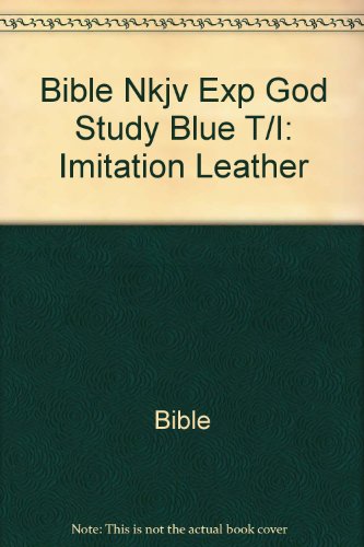 The Experiencing God Study Bible/New King James... 155819424X Book Cover