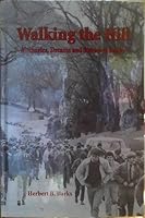 Walking the Hill - Memories, Dreams and Stories of Baylor 1935186485 Book Cover