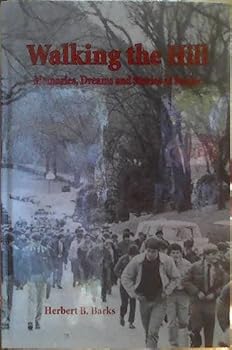Hardcover Walking the Hill - Memories, Dreams and Stories of Baylor Book