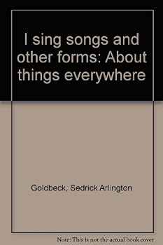 Unknown Binding I sing songs and other forms: About things everywhere Book