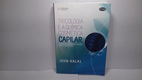 Tricologia e a Química Cosmética Capilar