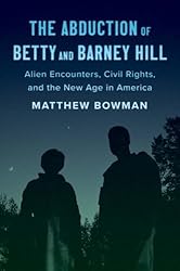 The Abduction of Betty and Barney Hill: Alien Encounters, Civil