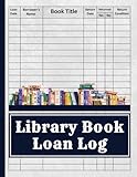 Library Book Loan Log Book: Library Check Out Sheet | Library Sign Out Sheets | school librarian | school librarian needs | librarian back to school | Borrow Record Reminder