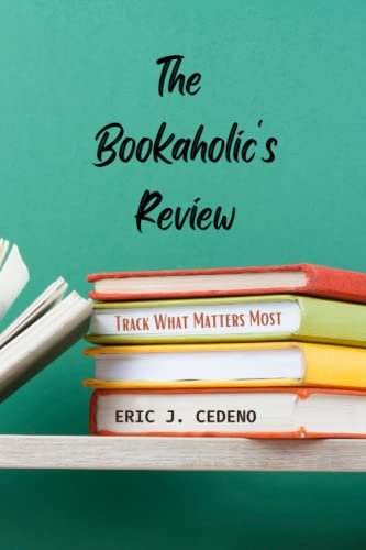 The Bookaholicâ€™s Review: Track What Matters Most (6â€x9â€ Black & White). Keep track of your Reading, Reviews, Book Summaries, Insights & Lessons ... 100 Books in this Compact Reading Journal.