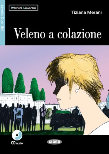 9788877548177 Veleno a colazione. Con CD Audio: Veleno a colazione + CD