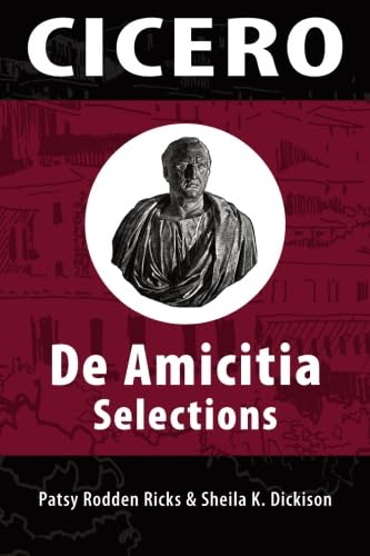 Cicero's De Amicitia Selections (Latin Edition)