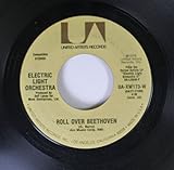 Electric Light Orchestra 45 RPM Roll Over Beethoven / Queen of the Hours
