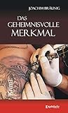 breuninger gutschein online einlösen  Das geheimnisvolle Merkmal: Kriminalroman