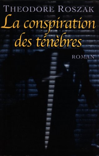 La conspiration des ténèbres