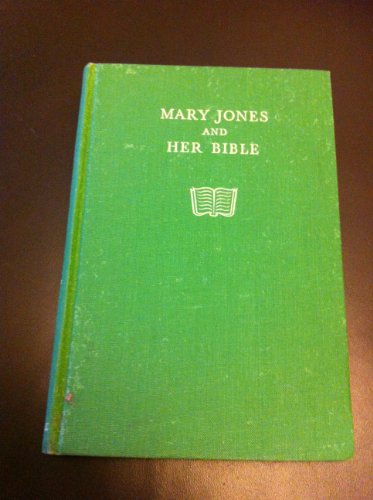 Mary Jones and Her Bible B000XY9NN8 Book Cover