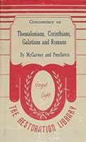Commentary on Thessalonians, Corinthians, Galatians, and Romans B003ZARCW6 Book Cover
