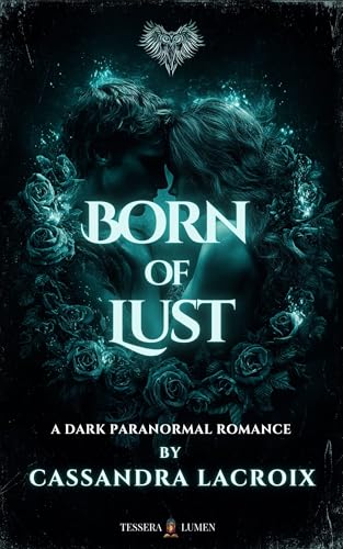Born of Lust (The Left Hand Path Series Book 1)