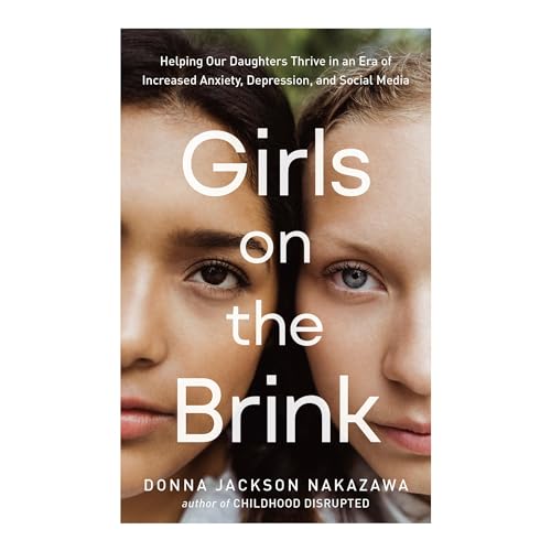 Girls on the Brink by Donna Jackson Nakazawa episode artwork