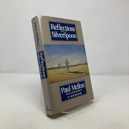 Reflections in a Silver Spoon: A Memoir