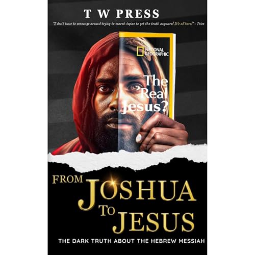 From Joshua to Jesus [Written by T W PRESS] episode artwork