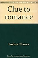 Clue to romance B000FEY1MY Book Cover