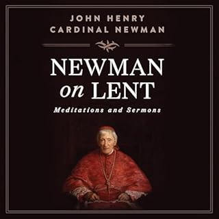 Newman on Lent Audiolibro Por St. John Henry Newman arte de portada
