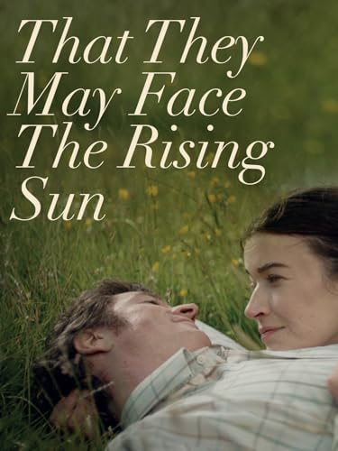 That They May Face The Rising Sun