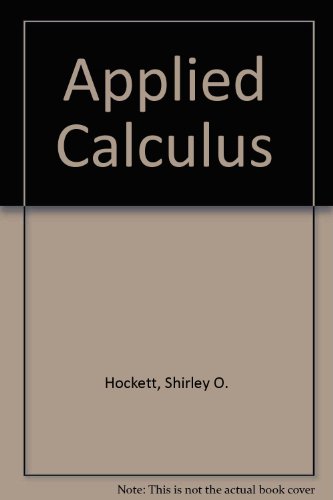 Applied Calculus: A First Course 0894643517 Book Cover