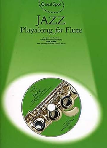 GUEST SPOT: JAZZ PLAYALONG FOR FLUTE +CD image 2