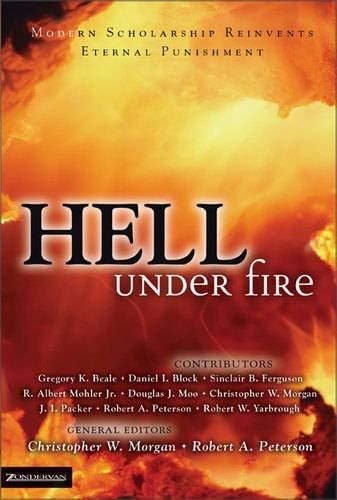 By Christopher W Morgan ; Robert A Peterson ; Daniel I Block ; Sinclair B Ferguson ; R Albert Mohler, Jr ; Douglas J Moo ; J I Packer ; Robert Yarbrough ; Gregory K Beale ( Author ) [ Hell Under Fire: Modern Scholarship Reinvents Eternal Punishment By Nov-2004 Paperback Paperback