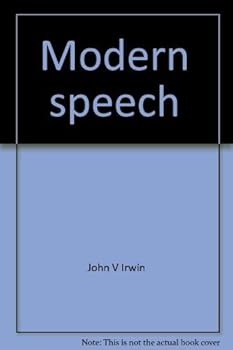 Modern Speech. Revised Edition