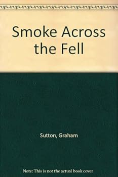 Hardcover Smoke Across the Fell Book