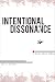 Intentional Dissonance