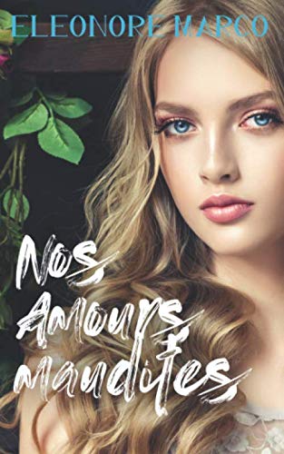 Télécharger Nos amours maudites Livre eBook France