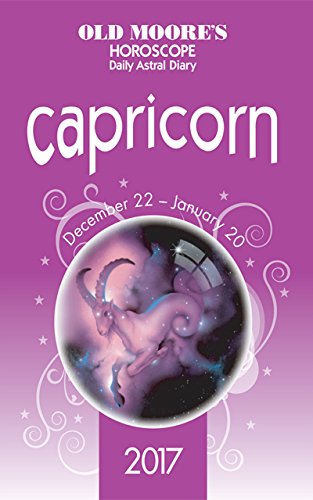 Old Moore S Horoscope Daily Astral Diary Capricorn Old Moore S