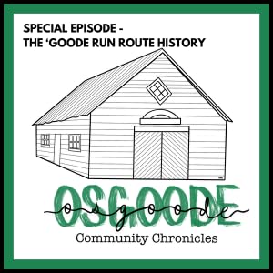 OCC Special Episode - The 'Goode Run Route History | May 5 2025