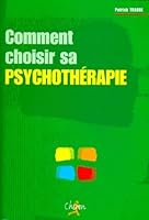 Comment choisir sa psychothérapie 2702705995 Book Cover