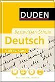  Duden. Basiswissen Schule. Deutsch 5. bis 10. Klasse: Das Standardwerk für Schüler