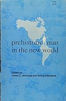 Prehistoric Man in the New World (Rice University) 0226397394 Book Cover