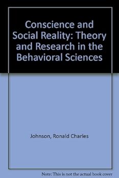 Hardcover Conscience, contract, and social reality;: Theory and research in behavioral science, Book