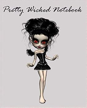 Paperback Pretty Wicked Notebook: 7.5X9.5 Soft Coverwhite paper composition book